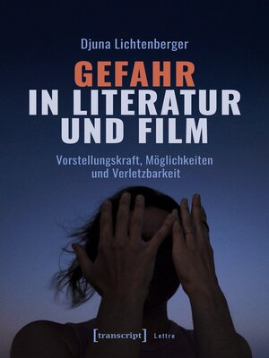 cover image of Gefahr in Literatur und Film